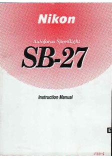 Nikon SB 27 manual. Camera Instructions.